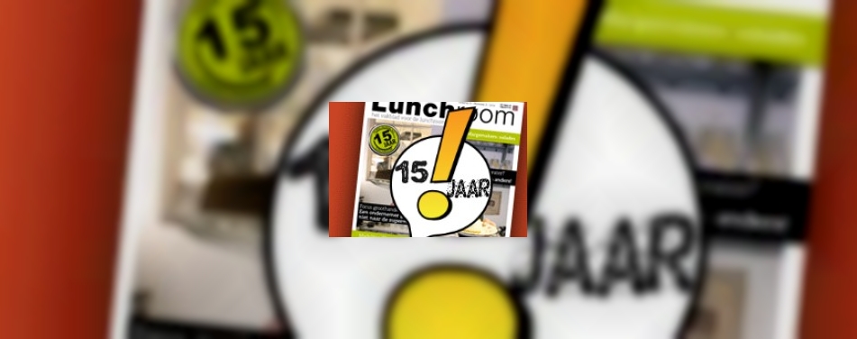 Lunchroom 15 jaar: dat wordt feest!