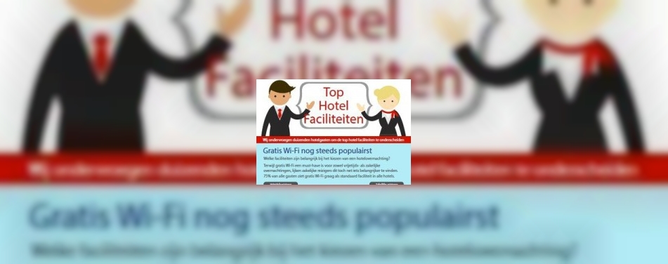 Gratis Wi-Fi populairste hotelvoorziening