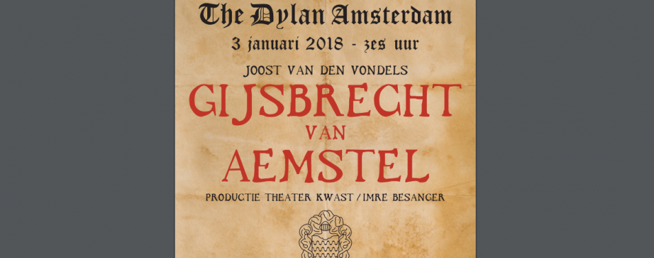 Toneelstuk Gijsbreght van Aemstel keert terug naar The Dylan Amsterdam