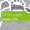 Download hier de white paper Online Travel Agencies (OTA’s) met exclusief interview met Booking.com