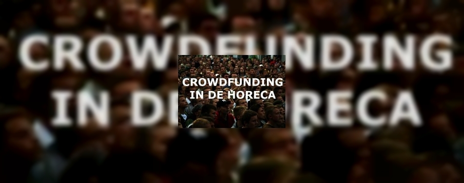 Crowdfunding in de horeca (2/6)