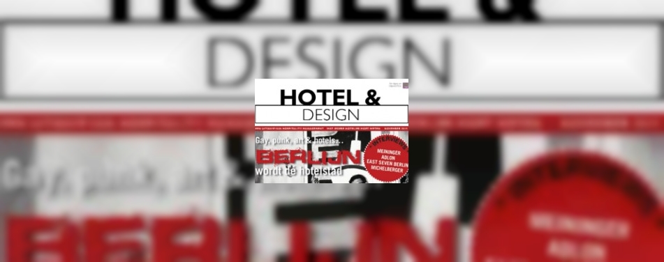 Voor jou: unieke Berlijn-editie Hotel & Design!