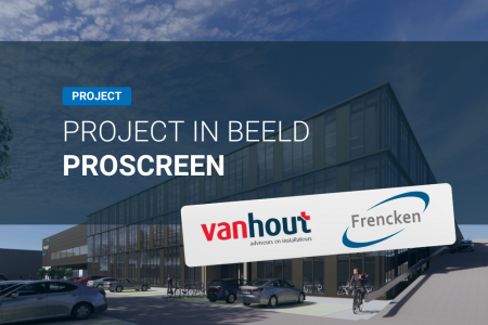 ProScreen bij Van Hout Adviseurs en Installateurs